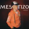 MESTIZO - Chucky - Single